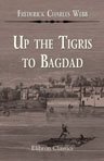 Up the Tigris to Bagdad