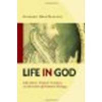 Life in God: John Calvin, Practical Formation, and the Future of Protestant Theology by Boulton, Matthew Myer [Wm. B. Eerdmans Publishing Company, 2011] (Paperback) [Paperback]