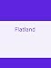 Flatland