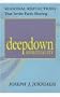 Deep Down Spirituality: Seasonal Stories That Invite Faith-Sharing