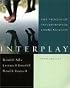 Interplay: The Process of Interpersonal Communication