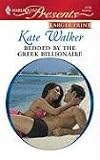 Bedded By The Greek Billionaire (Harlequin Presents)