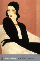A Handful of Dust (Penguin Modern Classics)