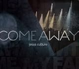 Come Away
