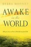 Awake in the World