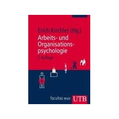 Arbeits- und Organisationspsychologie (Uni-Taschenb�cher M)
