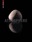 Atmosphere: The Shape of Things to Come: Architecture, Interior Design and Art