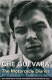The Motorcycle Diaries: Notes on a Latin American Journey