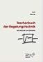 Taschenbuch der Regelungstechnik: Mit MATLAB und Simulink