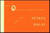 Spoken Malay: Units 13-30 Book 2
