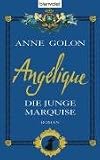 Angélique 01. Die junge Marquise