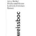 Wodka und Messer: Lied vom Ertrinken