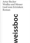 Produkt-Bild: Wodka und Messer: Lied vom Ertrinken