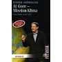 Al Gore - Mission Klima: Sein Leben - seine Ziele