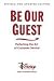 Be Our Guest (Revised and Updated Edition): Perfecting the Art of Customer Service