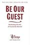 Be Our Guest (Revised and Updated Edition): Perfecting the Art of Customer Service