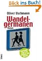 Wandelgermanen. Hartmut und ich stehen im Wald