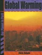 Global Warming (Our Planet in Peril)