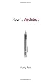 How to Architect