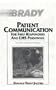 Patient Communication For First Responders and EMS Personnel:The First Hour of Trauma