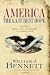 America: The Last Best Hope (Volumes 1 and 2)
