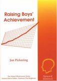 Raising Boys' Achievement (School Effectiveness)