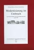 Modernisierung im Umbruch: Geschichtsdidaktik und Geschichtsunterricht nach 1945
