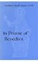 In Praise of Benedict
