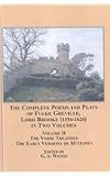 The complete poems and plays of Fulke Greville, Lord Brooke (1554-1628), in two volumes