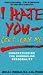 I Hate You, Don't Leave Me: Understanding the Borderline Personality