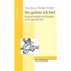 Wo geh�re ich hin?: Biografiearbeit mit Kindern und Jugendlichen