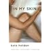 In My Skin: A Memoir