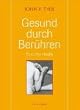 Gesund durch Ber�hren: Touch for Health