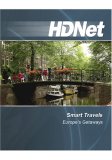 Smart Travels: Europes Getaways [HD DVD]