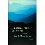 Unterwegs Nach Cold Mit / Cold Mountain (German Edition)