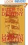 Rush to Destiny