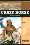 Crazy Horse: Sioux Warrior (Signature Lives: American Frontier Era series)