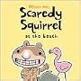 Scaredy Squirrel at the Beach