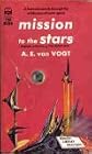 Mission To The Stars