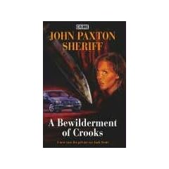 A Bewilderment of Crooks