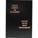 Dios Llega Al Hombre/Good News New Testament (Spanish Edition)