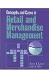 Concepts and Cases in Retail and Merchandise Management