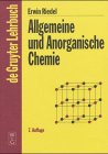 Allgemeine Und Anorganische Chemie: Ein Lehrbuch Fur Studenten Mit Nebenfach Chemie 5., Bearbeitete Auflage Allgemeine Und Anorganische Chemie: Ein Lehrbuch Fur Studenten Mit Nebenfach Chemie 5., Bearbeitete Auflage