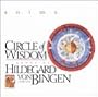Circle of Wisdom: Songs of Hildegard von Bingen