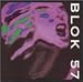 Anklicken zum Vergrößeren: Blok 57 - Blok 57 (Audio CD)