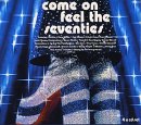 CD-Charts  Search : Come on Feel the 70's