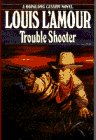 Trouble Shooter: A Hopalong Cassidy Novel