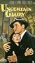 Uncertain Glory [VHS]
