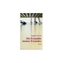 Die Freundin meines Freundes