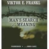 Man's Search for Meaning